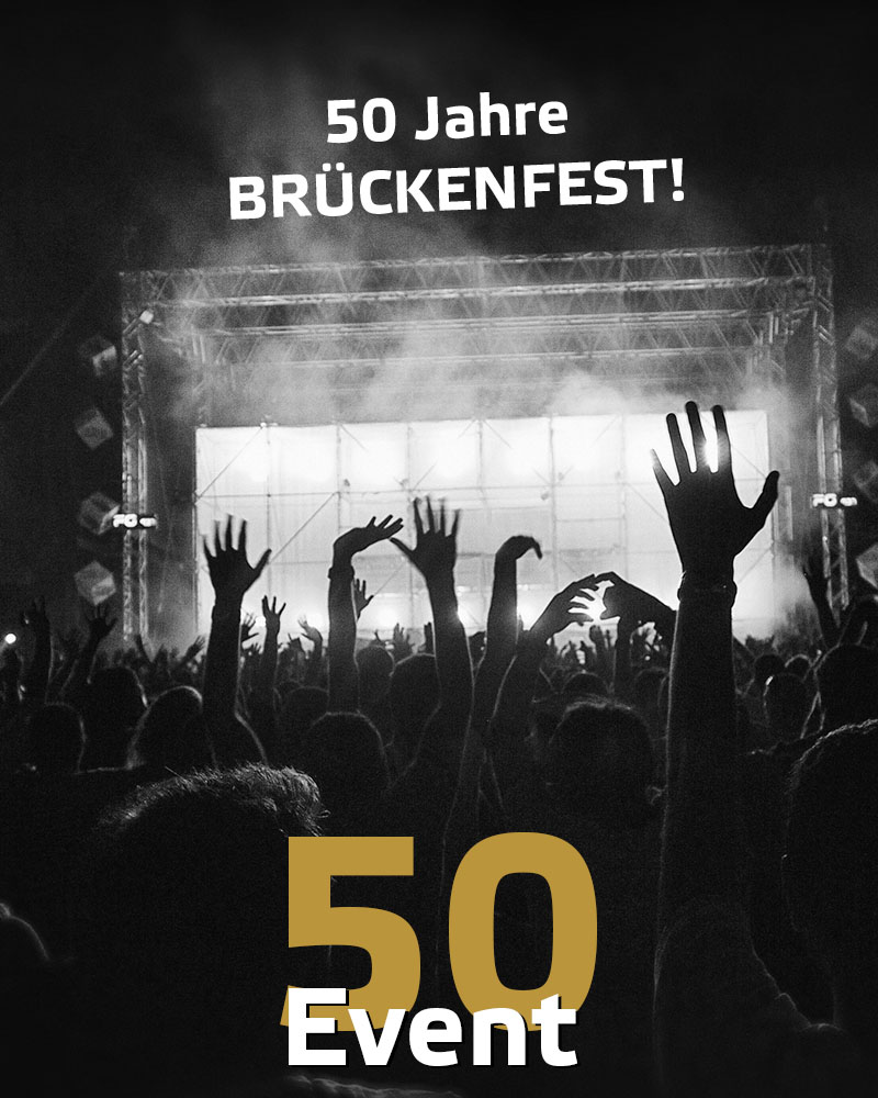  50 Jahre Brückenfest 