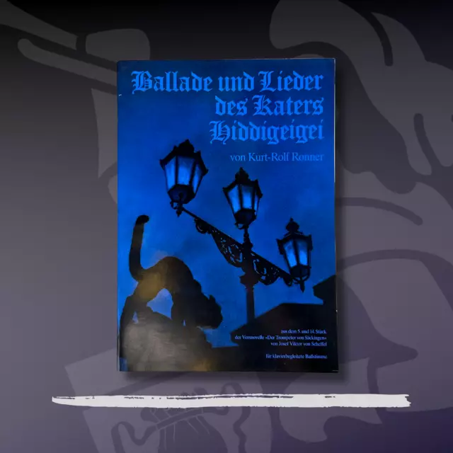 Ballade und Lieder des Katers Hiddigeigei