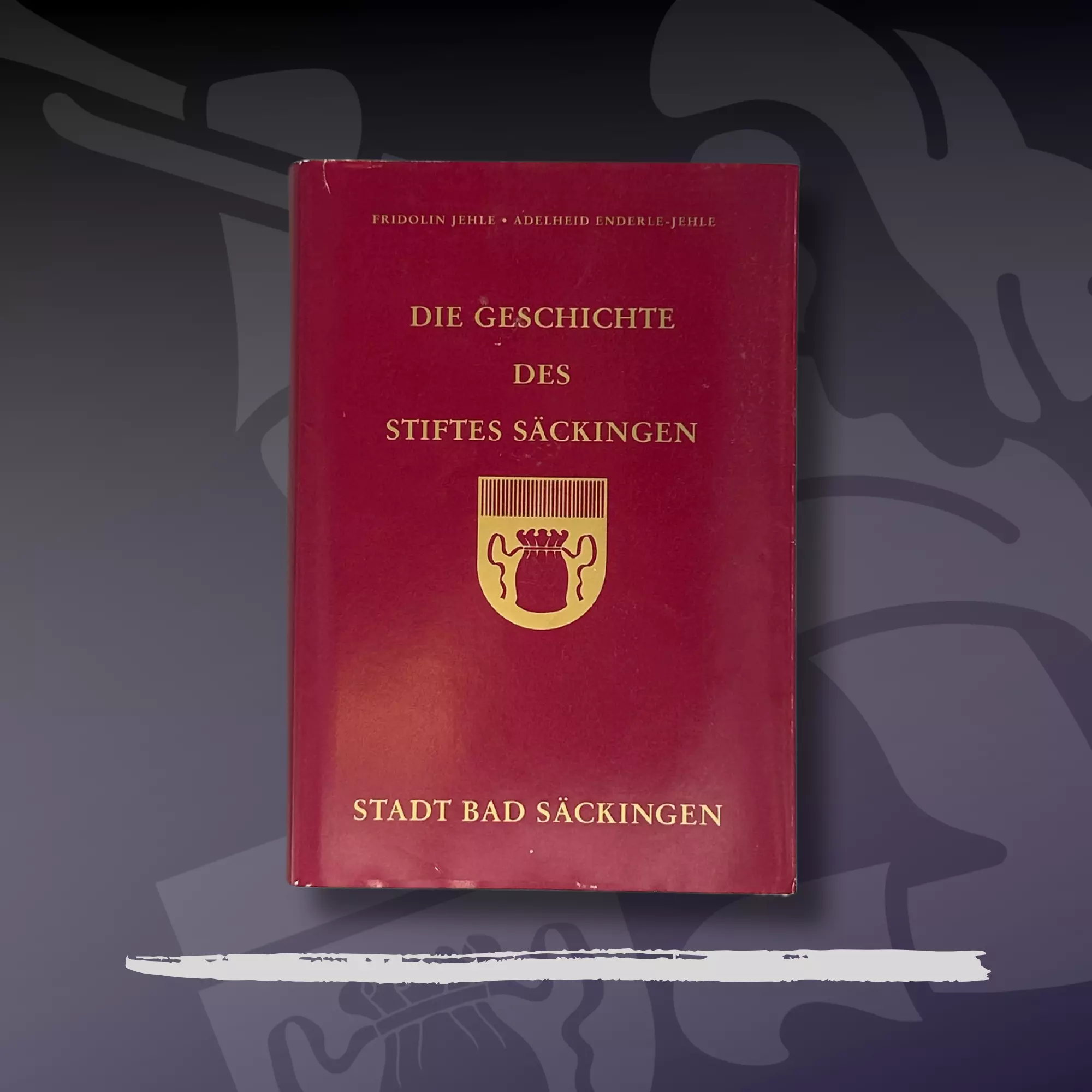 Bild zu Die Geschichte des Stiftes Säckingen (Taschenbuch)