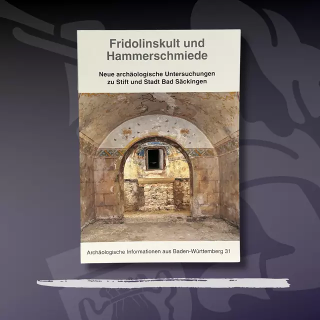 Fridolinskult und Hammerschmiede