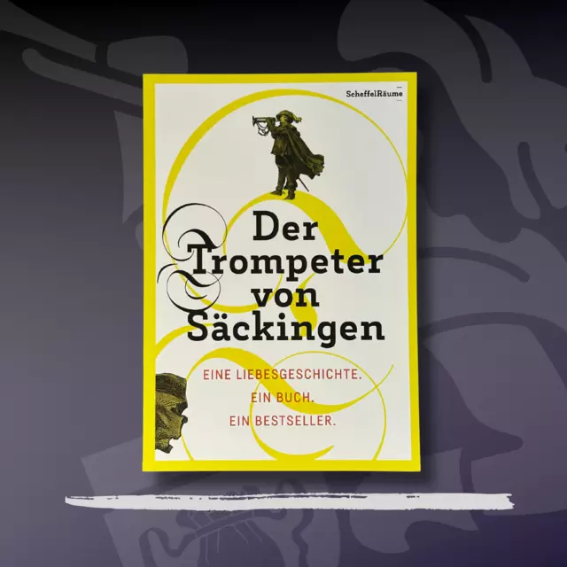 ScheffelRäume - Der Trompeter von Säckingen